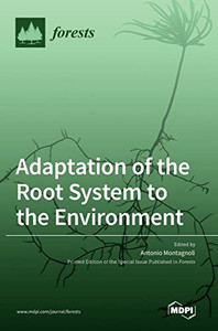 Adaptation Of The Root System To The Environment