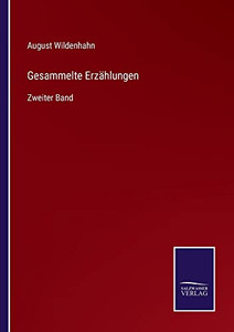 Gesammelte Erzählungen: Zweiter Band (German Edition)