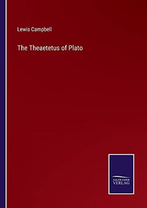 The Theaetetus Of Plato