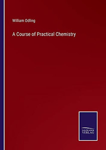 A Course Of Practical Chemistry A Course Of Practical Chemistry