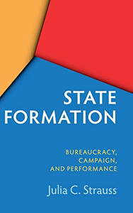 State Formation in China and Taiwan: Bureaucracy, Campaign, and Performance - 9781108476867 State Formation in China and Taiwan: Bureaucracy, Campaign, and Performance - 9781108476867