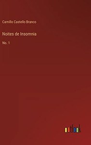 Noites De Insomnia: No. 1 (Portuguese Edition)