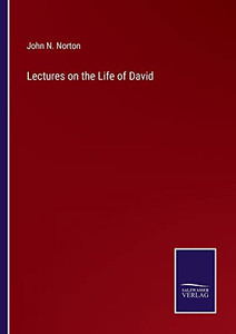 Lectures On The Life Of David