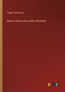 Baron Olson Och Andra Historier (Swedish Edition)