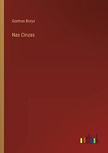 Nas Cinzas (Portuguese Edition)