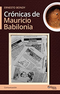 Cronicas De Mauricio Babilonia (Spanish Edition)
