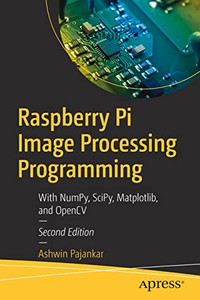 Image Processing Masterclass with Python: 50+ Solutions and Techniques ...