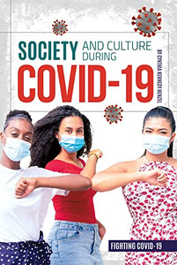 Society And Culture During Covid-19 (Fighting Covid-19)