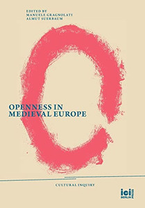 Openness In Medieval Europe