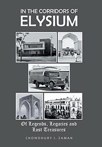 In The Corridors Of Elysium: Of Legends, Legacies And Lost Treasures