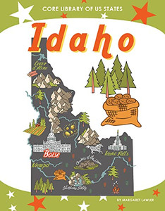 Idaho (Core Library Of Us States)