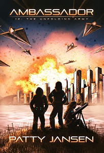Ambassador 12: The Unfolding Army