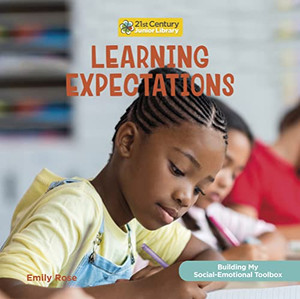 Learning Expectations (My Early Library: Building My Social-Emotional Toolbox)