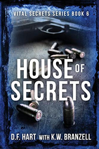 House Of Secrets: Vital Secrets, Book Six - Large Print House Of Secrets: Vital Secrets, Book Six - Large Print