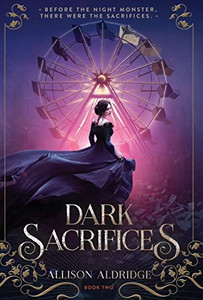 Dark Sacrifices (Dark Radiance)