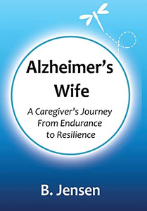 Alzheimer's Wife Alzheimer's Wife