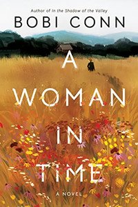 A Woman In Time: A Novel