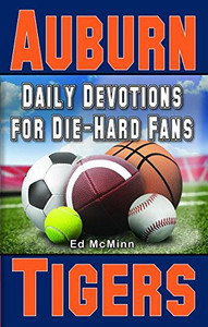 Daily Devotions For Die-Hard Fans Auburn Tigers