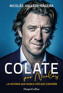Colate Por Nicolás (Colate By Nicolás - Spanish Edition)