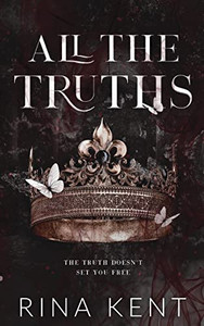 All The Truths: Special Edition Print (Lies & Truths Duet Special Edition) All The Truths: Special Edition Print (Lies & Truths Duet Special Edition)