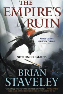 Empire's Ruin (Ashes Of The Unhewn Throne, 1)