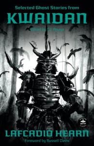 Selected Ghost Stories From Kwaidan