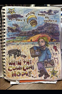 When the Cows Come Home: (a Cook Book for the Apocalypse) (Oklahellmouth Chronicles)