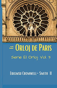 El Orloj De Paris (Spanish Edition)