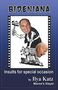 Bideniana: Insults For Special Occasion