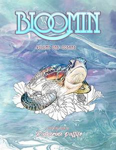 Bloomin Volume One: Oceans