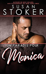 Un Paradis Pour Monica (Hawaï : Soldats DÉlite) (French Edition)