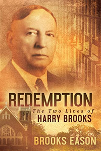 Redemption: The Two Lives Of Harry Brooks