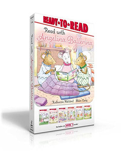 Read With Angelina Ballerina: Angelina Ballerina And The Tea Party; Angelina Ballerina Tries Again; Sleepover Party!; Cupcake Day!; Practice Makes Perfect; Angelina Ballerina And The Art Fair