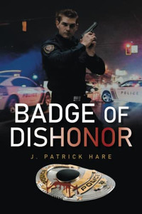 Badge Of Dishonor