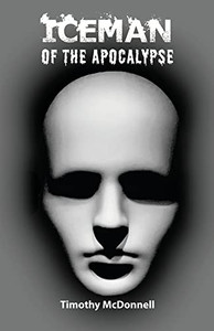 Iceman Of The Apocalypse