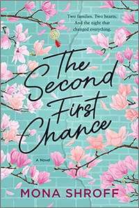 The Second First Chance: A Novel