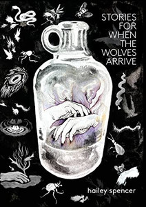 Stories For When The Wolves Arrive