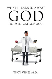What I Learned About God In Medical School