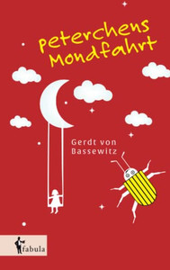 Peterchens Mondfahrt (German Edition)