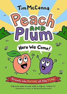 Peach And Plum: Here We Come!