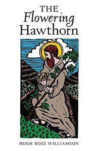 The Flowering Hawthorn The Flowering Hawthorn