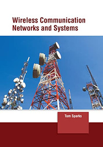 Wireless Communication Networks And Systems Wireless Communication Networks And Systems