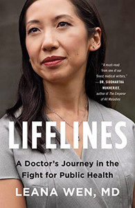 Lifelines: A Doctor's Journey In The Fight For Public Health Lifelines: A Doctor's Journey In The Fight For Public Health