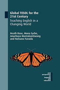 Global TESOL for the 21st Century (NEW PERSPECTIVES ON LANGUAGE AND EDUCATION, 81)