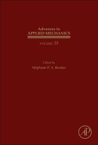 Advances in Applied Mechanics (Volume 55) Advances in Applied Mechanics (Volume 55)