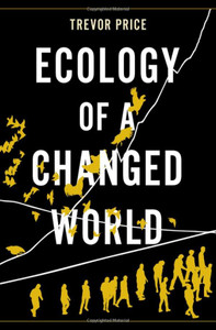 Ecology of a Changed World Ecology of a Changed World
