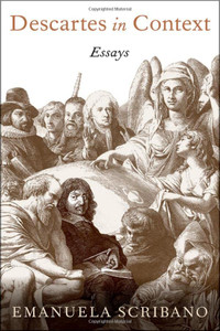 Descartes in Context: Essays Descartes in Context: Essays