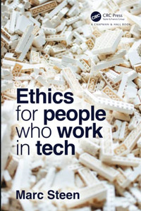 Ethics for People Who Work in Tech