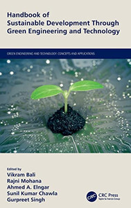Handbook of Sustainable Development Through Green Engineering and Technology Handbook of Sustainable Development Through Green Engineering and Technology