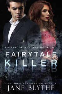 Fairytale Killer (Storybook Murders) Fairytale Killer (Storybook Murders)